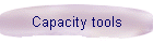 Capacity tools